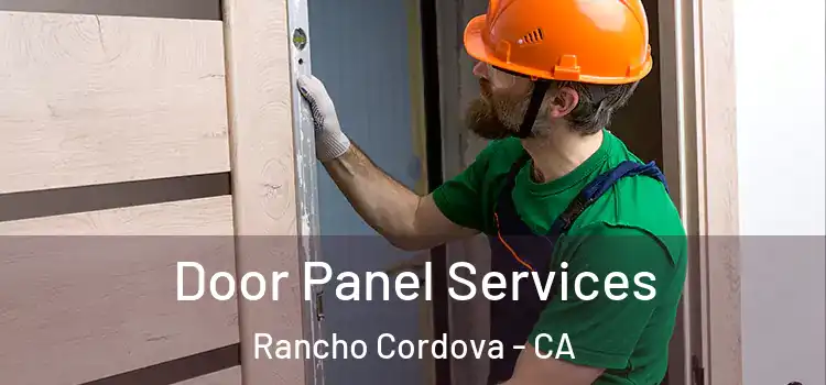  Door Panel Services Rancho Cordova - CA
