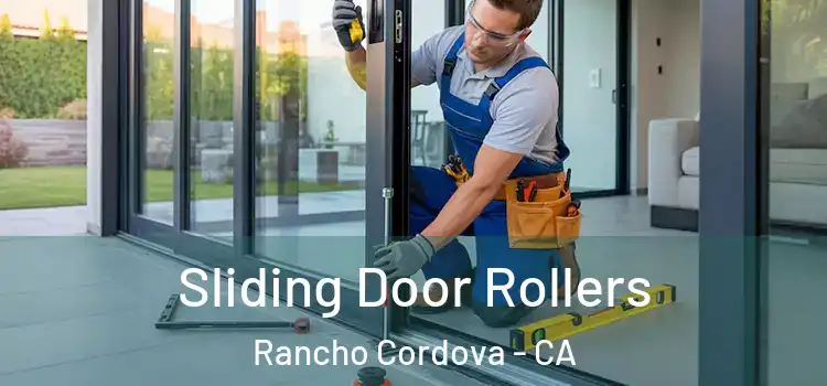  Sliding Door Rollers Rancho Cordova - CA