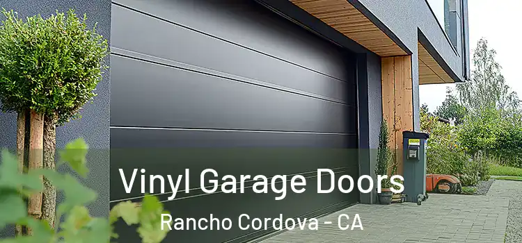  Vinyl Garage Doors Rancho Cordova - CA